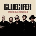 Gluecifer - Same Drug New High
