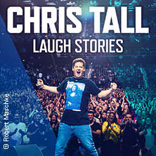 Chris Tall - LAUGH STORIES Rostock