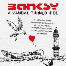 Banksy - A Vandal turned Idol | Zeitfensterticket Rostock