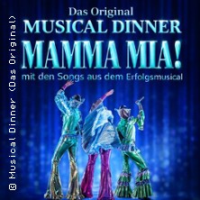 Musical Dinner (Das Original) Mamma Mia! 27.02.2027 Upstalsboom Kühlungsborn