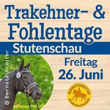 Stutenschau der Ostsee-Trakehner 26.06.2026 Reithalle Hirschburg