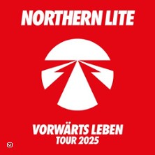 Northern Lite - Vorwärts Leben Tour 15.11.2025 MAU CLUB