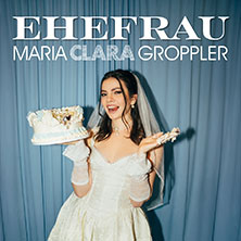 Maria Clara Groppler - Ehefrau 25.03.2027 MAU CLUB