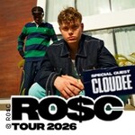 RO$C - TOUR 2026 + Special Guest: CLOUDEE