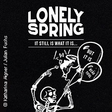 Lonely Spring - it still is what it is 03.10.2025 Helgas Stadtpalast