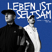 Crystal F & Arbok 48 - Leben ist seltsam Tour 2026 10.04.2026 MAU CLUB