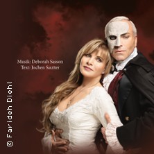 Das Phantom der Oper - Die Originalproduktion von Sasson/Sautter 13.02.2027 STADTHALLE ROSTOCK