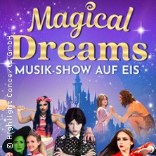 Magical Dreams 11.01.2026 STADTHALLE ROSTOCK