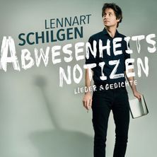 Lennart Schilgen - Abwesenheitsnotizen 01.11.2025 Kleinkunstbühne Ursprung