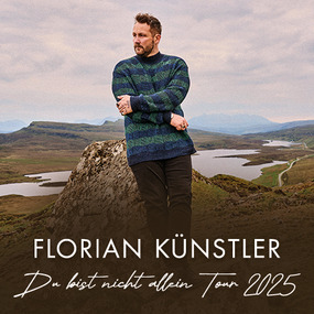 Florian Künstler - Du bist nicht allein - Tour 2025 17.10.2025 moya Kulturbühne Rostock