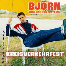 Björn von Morgenstern - Kreisverkehrfest 13.11.2026 moya Kulturbühne Rostock