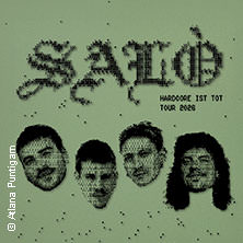 SALÒ - Hardcore Ist Tot Tour 2026 09.11.2026 Peter-Weiss-Haus