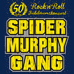 Spider Murphy Gang - 50 Jahre Jubiläumskonzert mit Special Guest: MARKUS