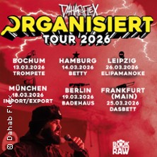 Dahabflex - Organisiert Tour 2026 - Zusatzshows 09.10.2026 Helgas Stadtpalast