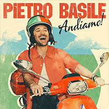 Pietro Basile - Andiamo Tour 2027 / CD + Tickets | im Artistshop 12.03.2027 moya Kulturbühne Rostock