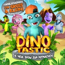 Dinotastic Live! Die Reise zum Feuervulkan Rostock
