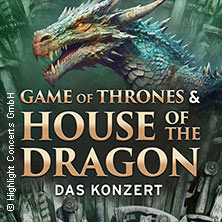 Game of Thrones & House of the Dragon - Das Konzert 06.02.2026 STADTHALLE ROSTOCK