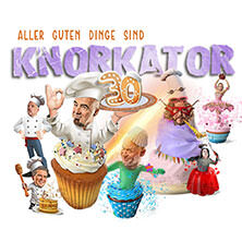 Knorkator - Aller guten Dinge sind 30! Rostock