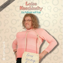 Hans Werner Olm: Luise Koschinsky - Ein Pullover voll Frau 22.05.2026 MAU CLUB