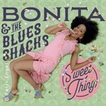 Bonita & The Blues Shacks - Classic Soul Voice Meets Blues